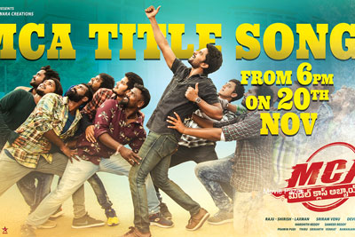 MCA Movie Title Song Launch Today at 6 PM